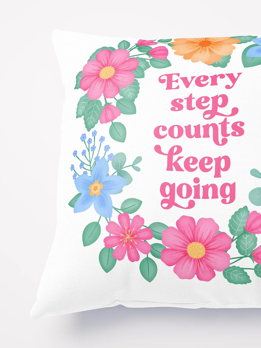 Every step counts keep going - Motivational Pillow White product image (4)