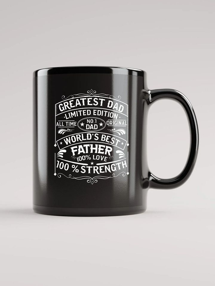 Fathers Day-Greatest Dad Limited Edition Coffee Mug product image (1)