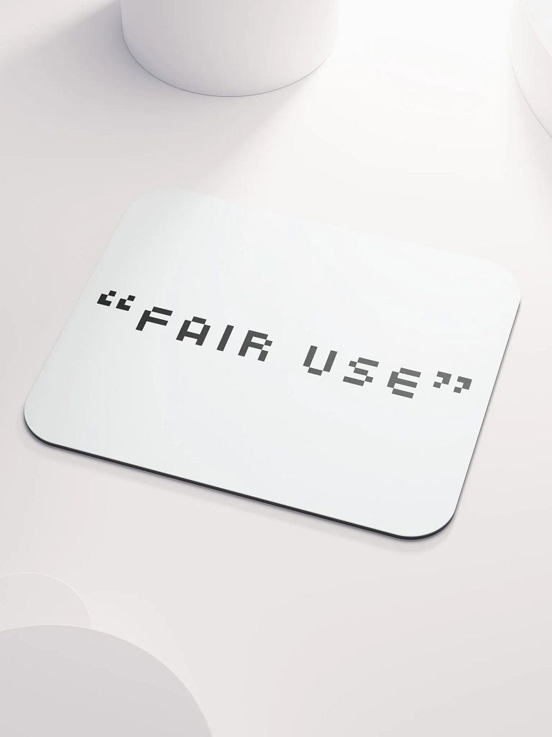 “Fair Use” Mouse Pad