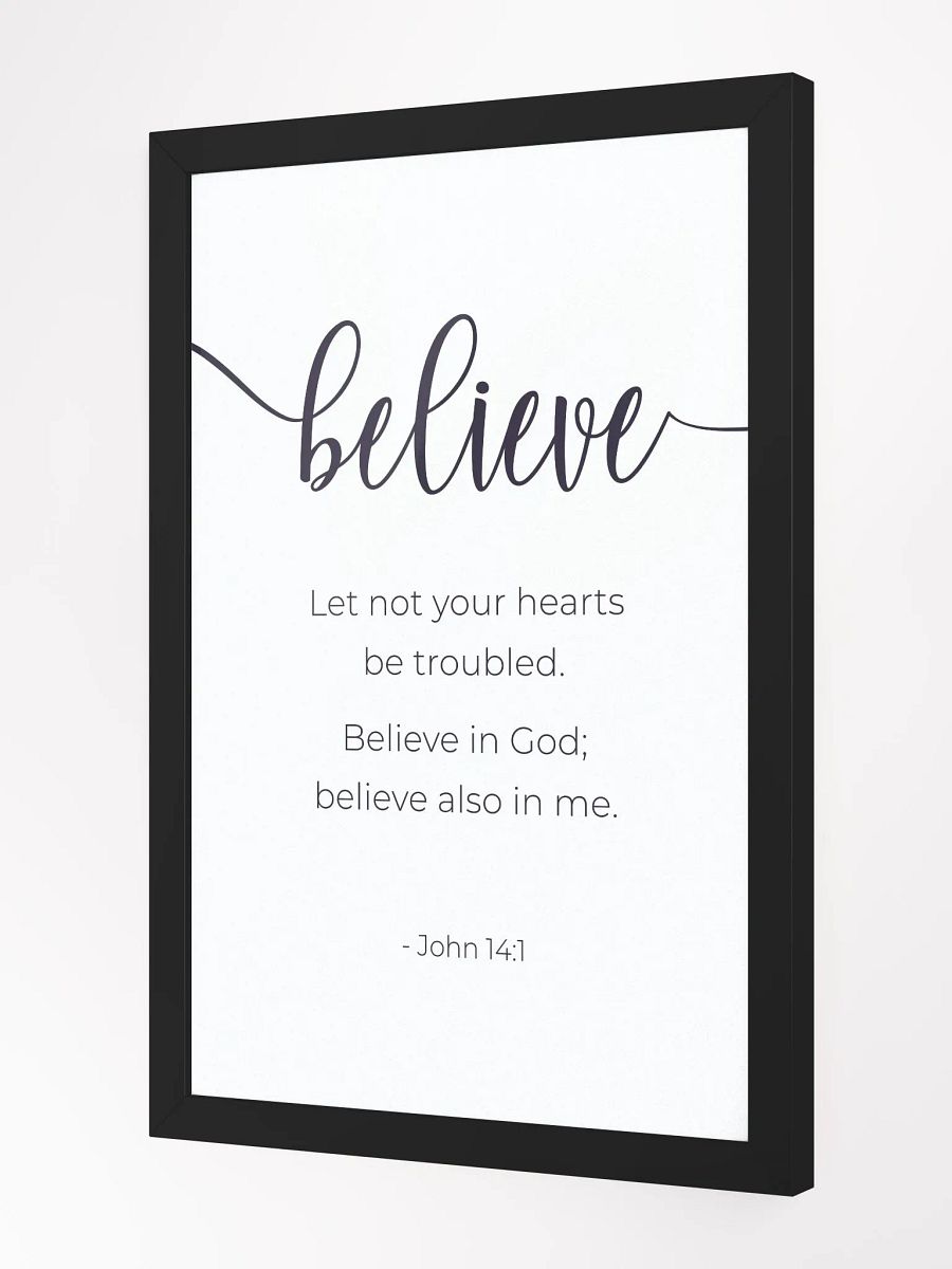 Christian Wall Art - John 14:1 'Believe In God' with Elegant Frame product image (2)