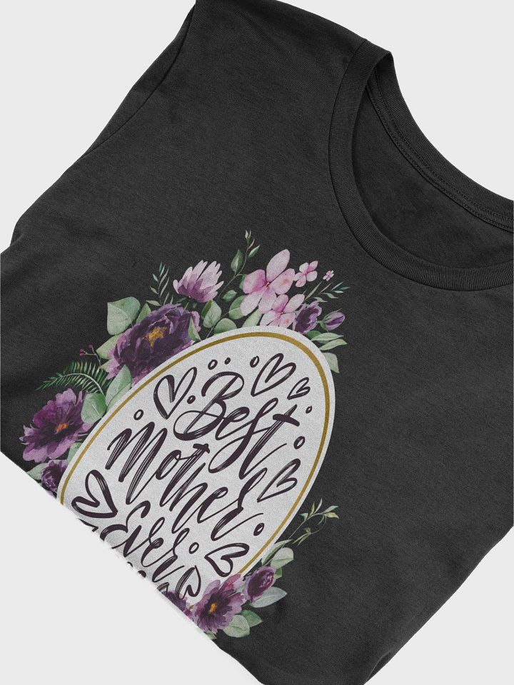 Mothers Day Floral Wreath Best Mother Ever T-Shirt product image (2)