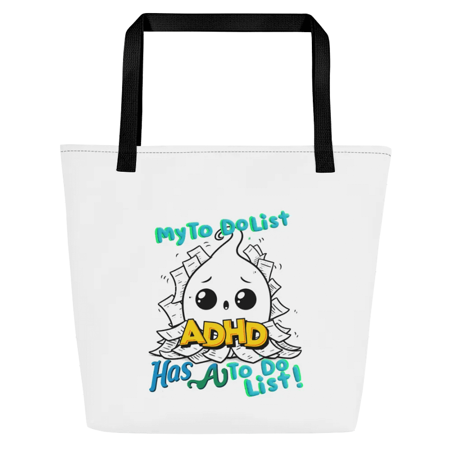 ADHD My to do list, has a to do list Large Tote Bag w/ Pocket product image (1)