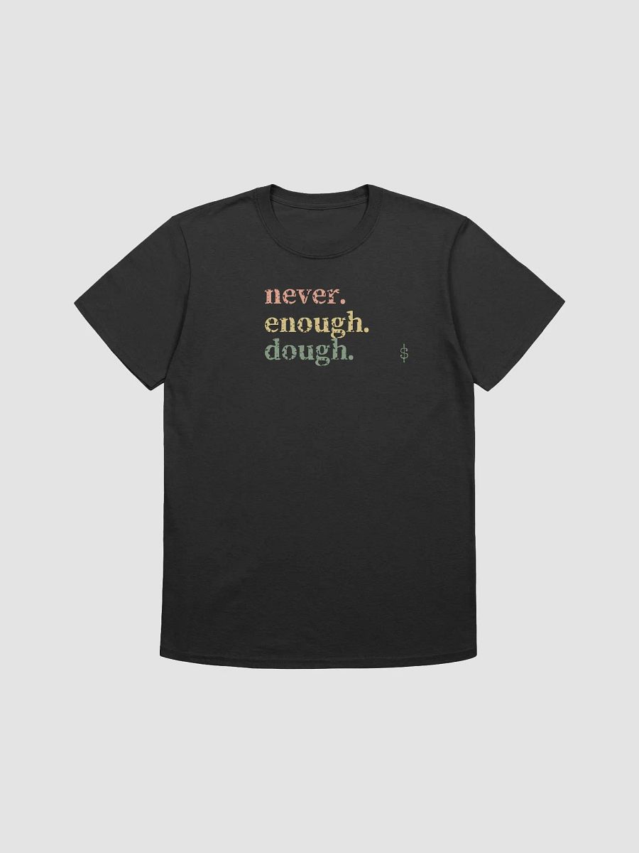 Never Enough Dough product image (5)