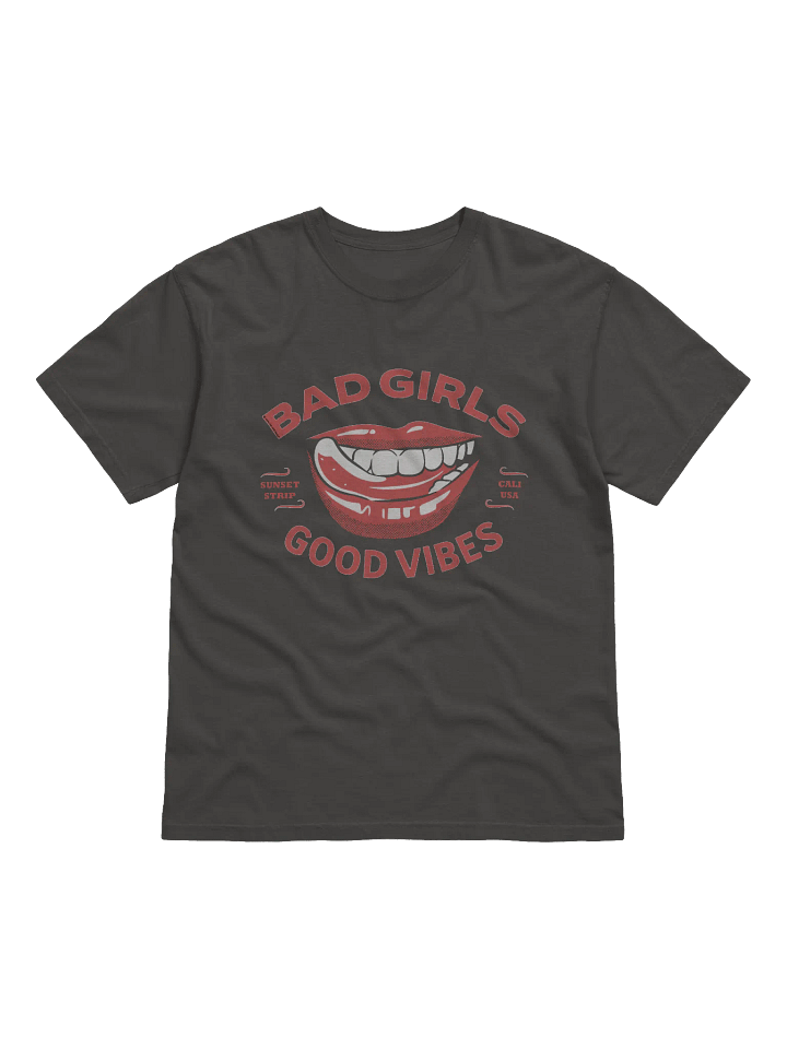 Bad Girls, Good Vibes Lips Drill T-Shirt product image (2)