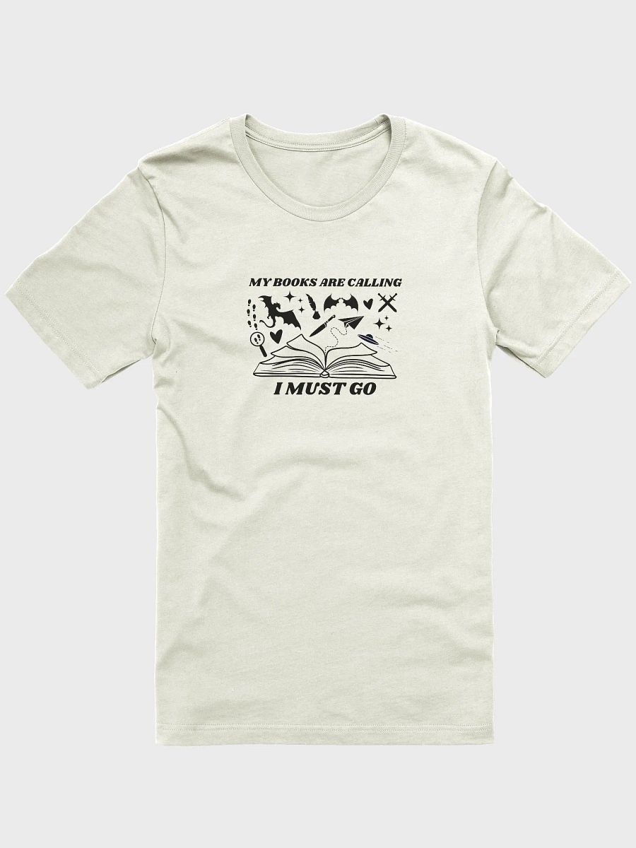 I Must Go T-Shirt (Light Colors) product image (2)