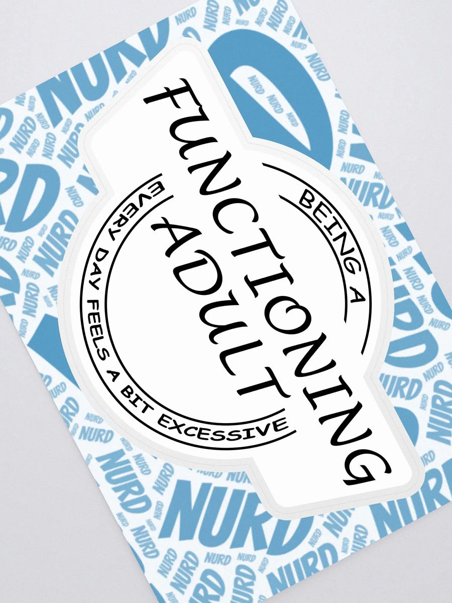 Functioning adult Sticker product image (1)