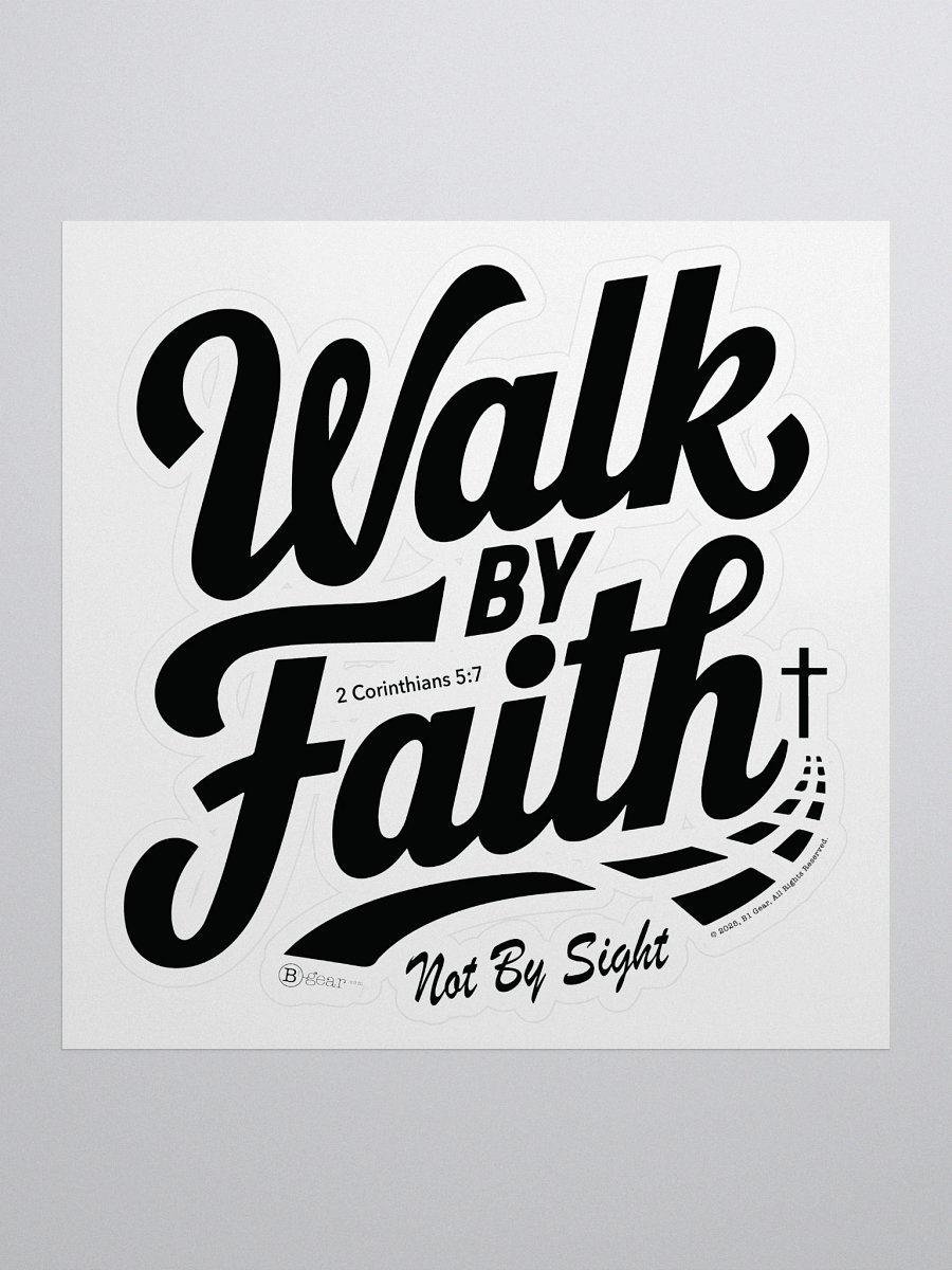 Walk By Faith, Stickers, Bubble-free, 2 Corinthians 5:7, KJV, Bible Verse, Scripture Sticker. product image (5)
