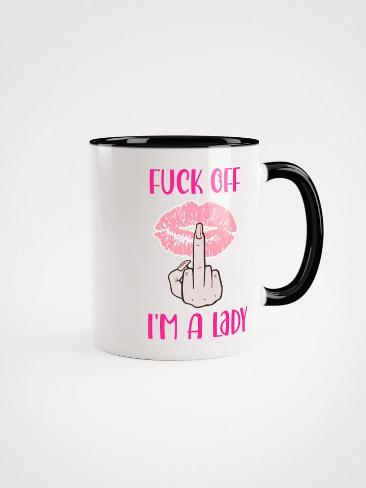 Fuck Off I'm A Lady (Lighter Skin Tone Variation) Accent Mug product image (2)
