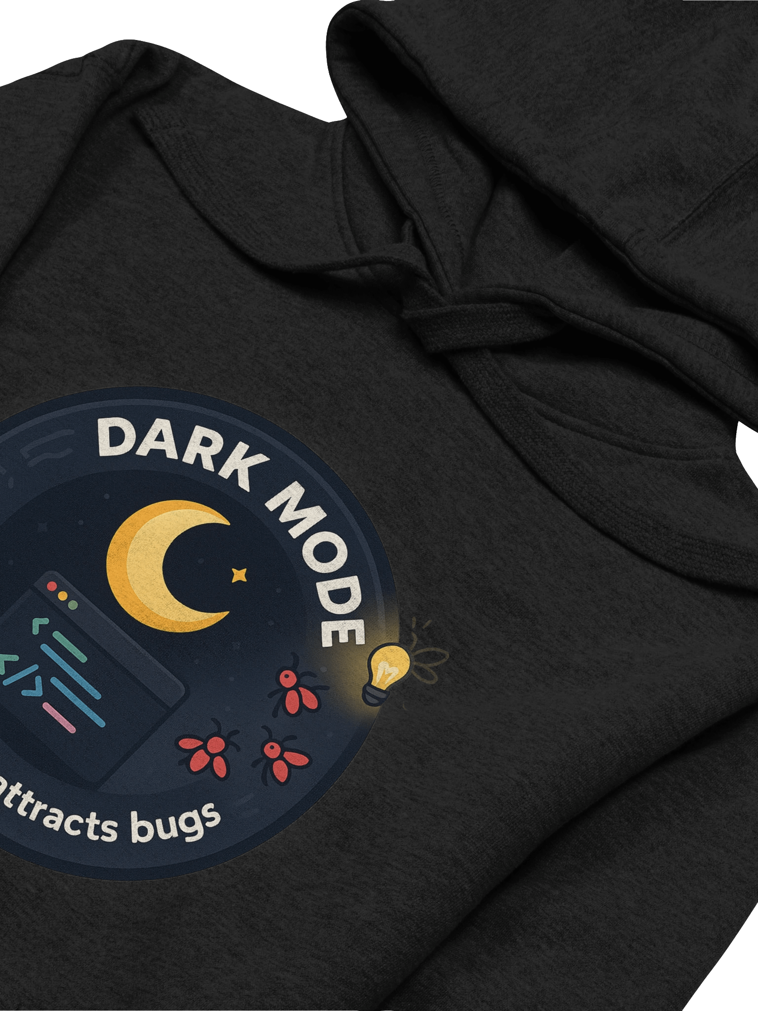 Dark Mode – Because Light Attracts Bugs product image (3)