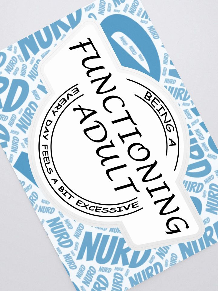 Functioning adult Sticker product image (1)