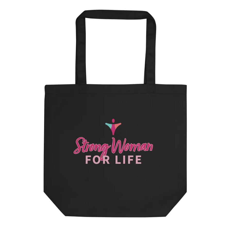 STRONG FIERCE UNSTOPPABLE | Eco Tote Bag product image (1)