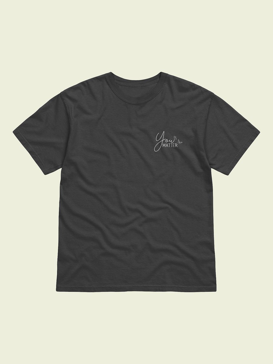 You Matter Deep Breath T-shirt product image (1)