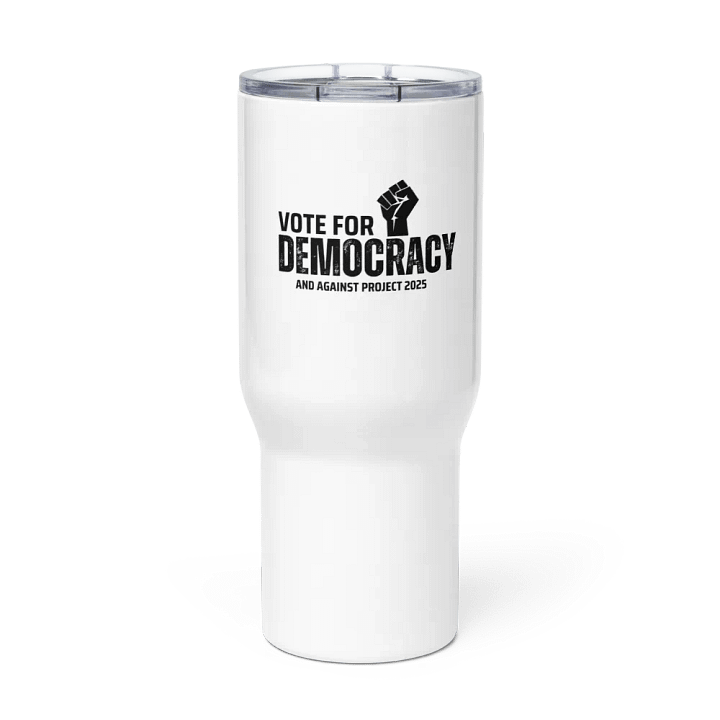 Pris-Vote For Democracy -TRAVEL MUG WITH A HANDLE product image (2)