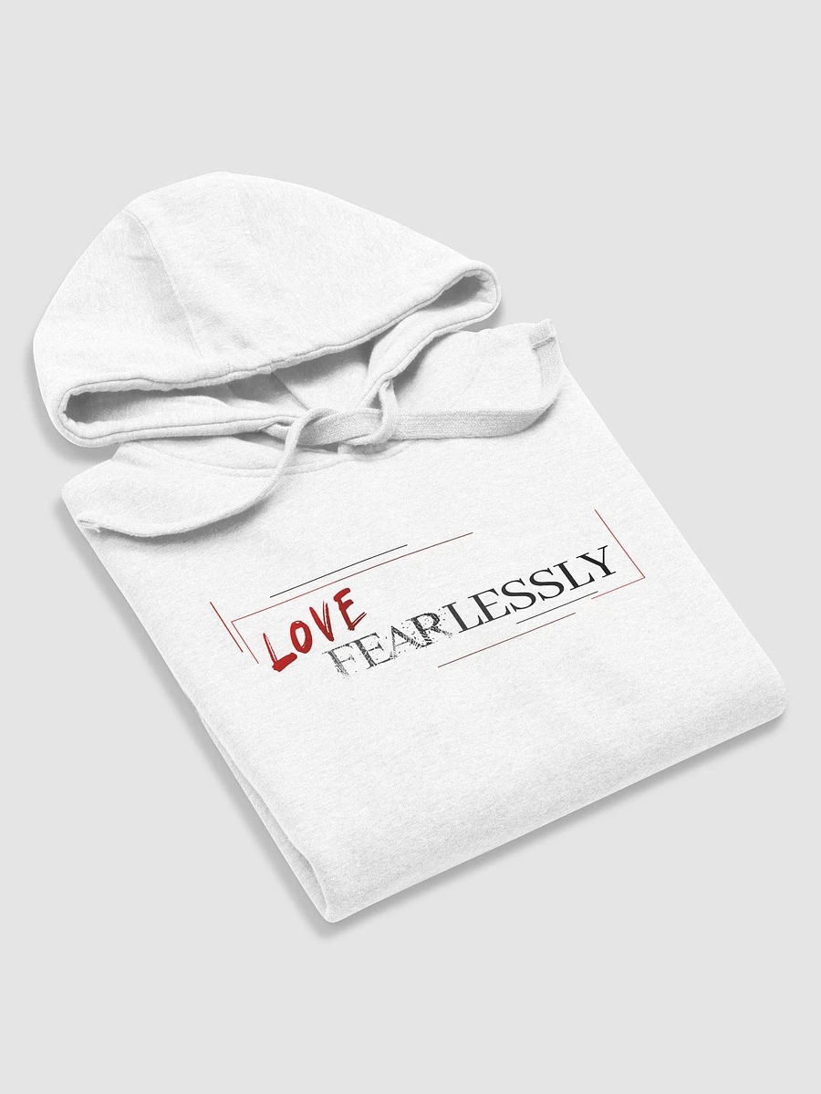 Love Fearlessly White Hoodie product image (5)