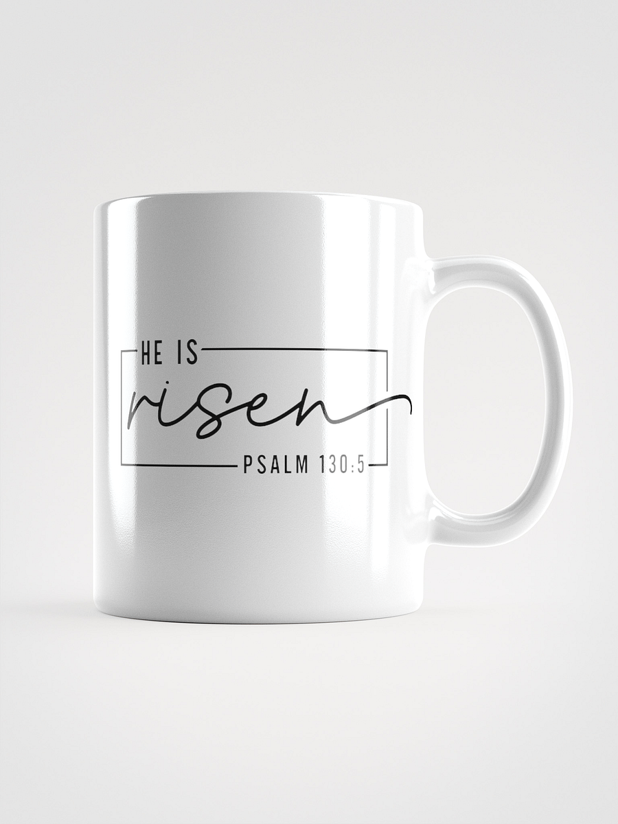 He I s Risen White Glossy Mug product image (4)
