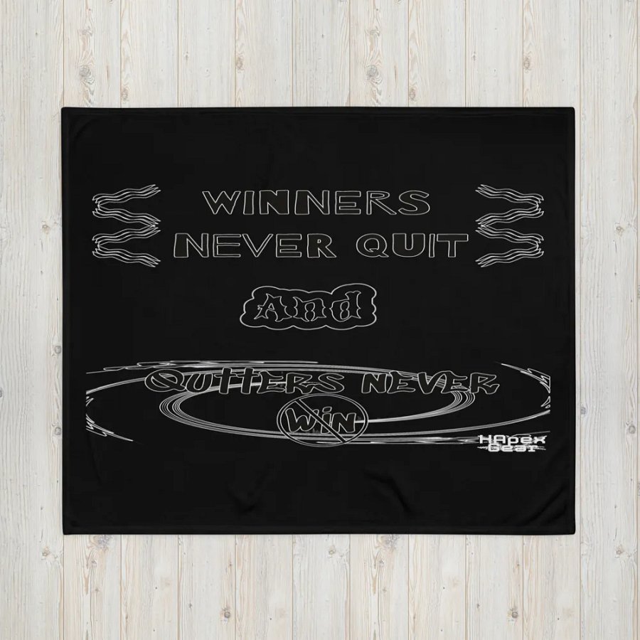 Winners Never Quit and Quitters Never Win - Black - Throw Blanket product image (4)