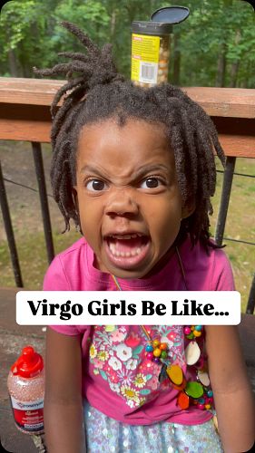 When your daughter’s a VIRGO she’s definitely going to ANALYZE your MESS! She tired of Belle’s (her sisters food messes)! Do ...