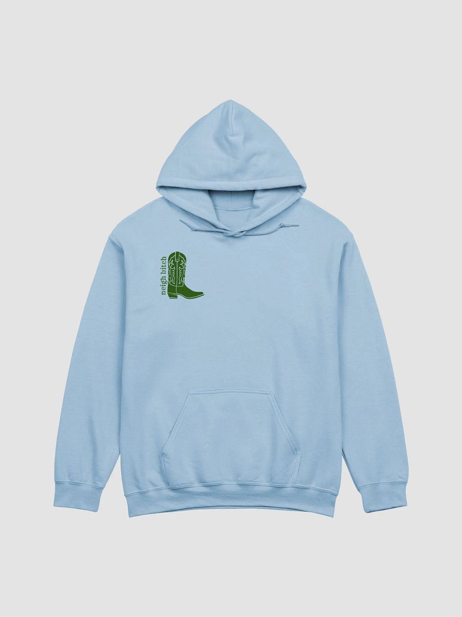 Neigh Bitch Hoodie! product image (4)