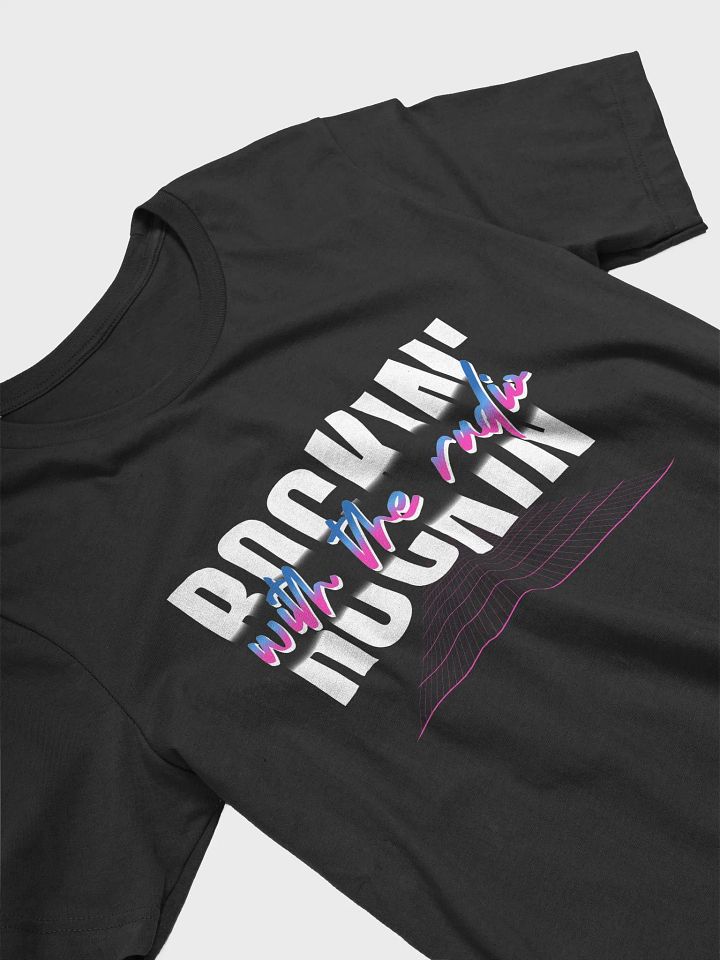 Rockin' With The Radio (Bella+Canvas T-Shirt) product image (2)