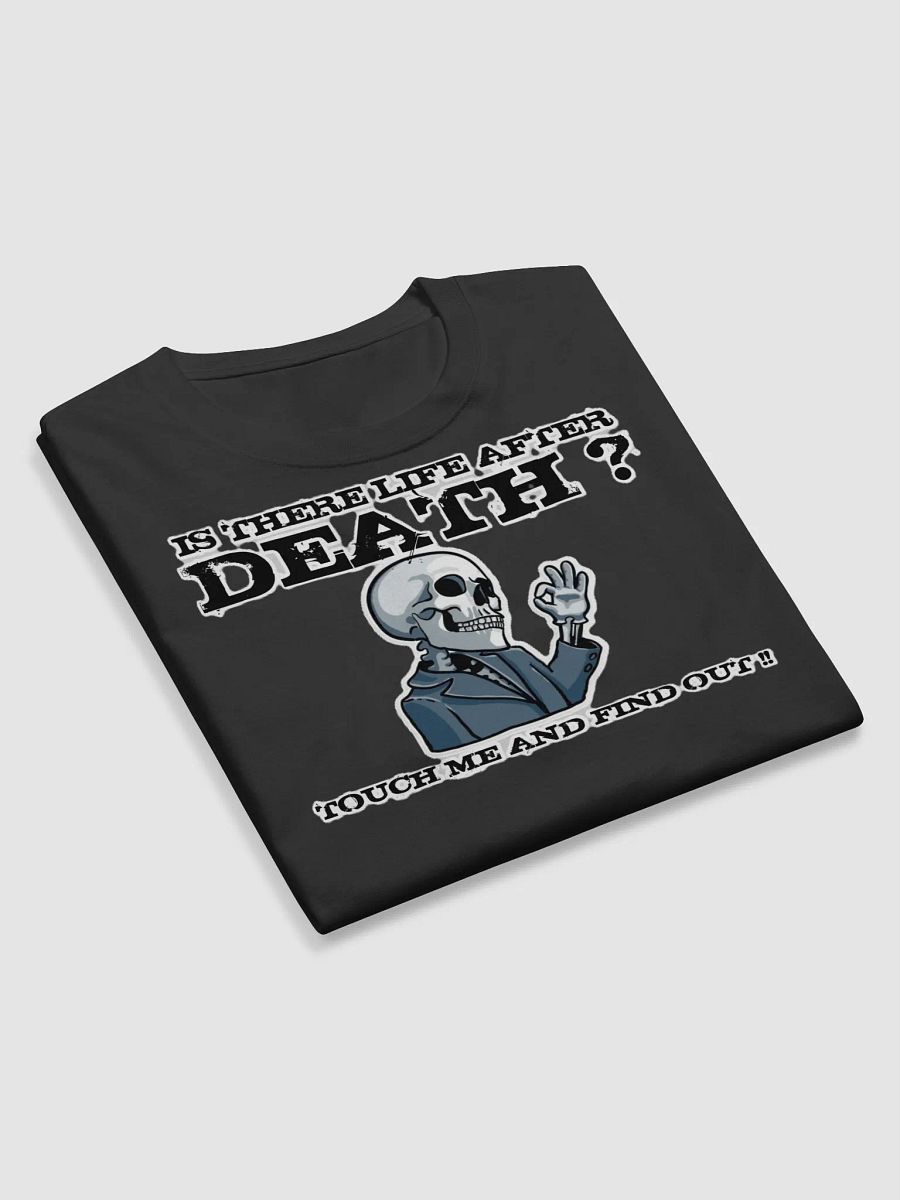 IS THERE LIFE AFTER DEATH? TOUCH ME AND FIND OUT!! product image (9)