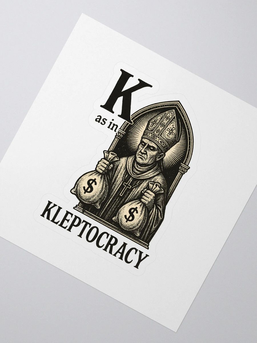 K as in kleptocracy sticker product image (2)