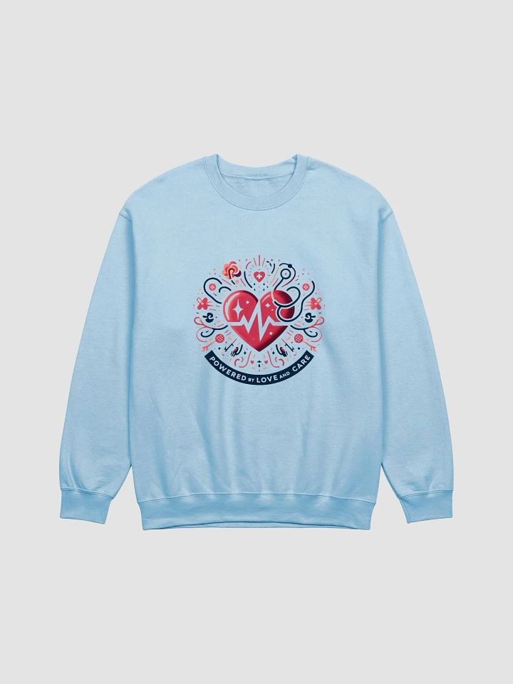 Powered by Love and Care Sweatshirt product image (1)