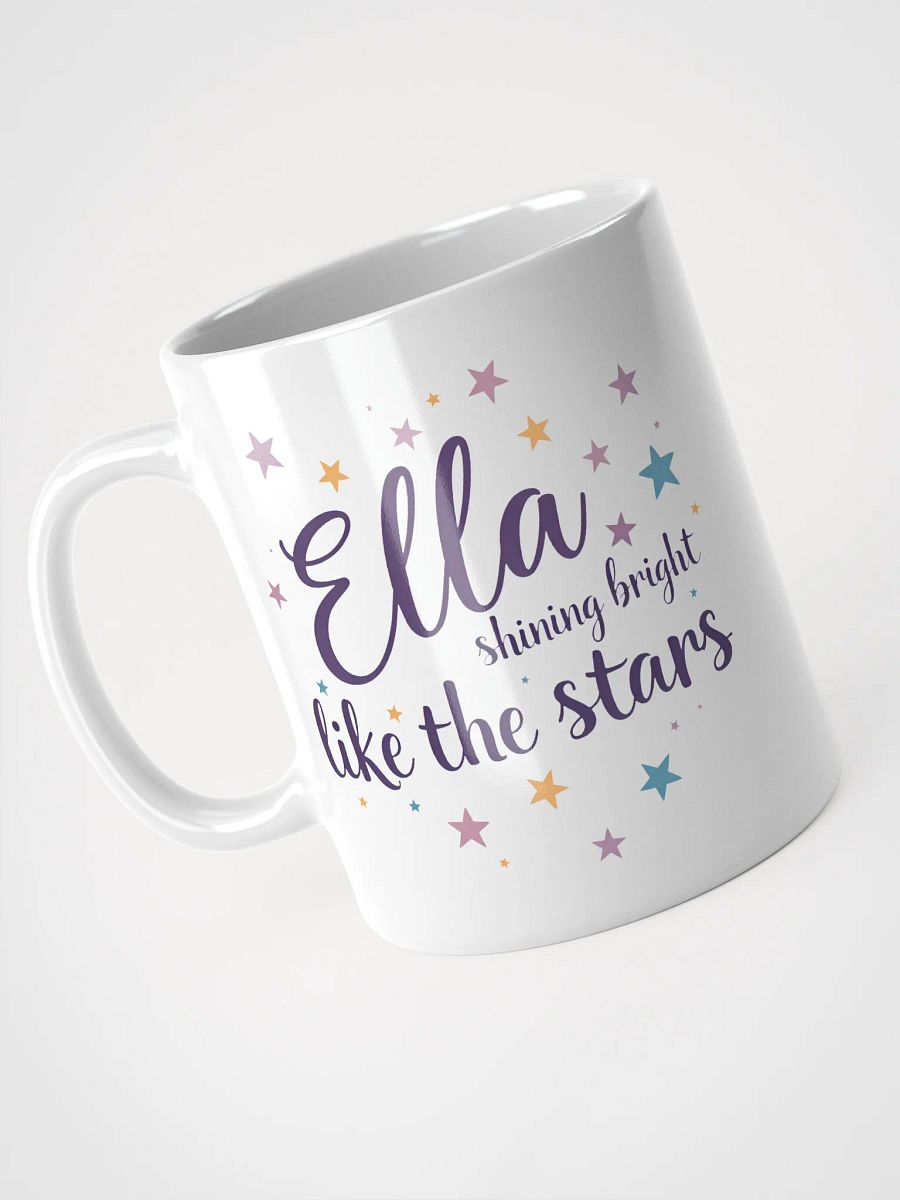 Personalized Ella Mug – 'Shining Bright Like the Stars' | Perfect Gift for Her product image (3)