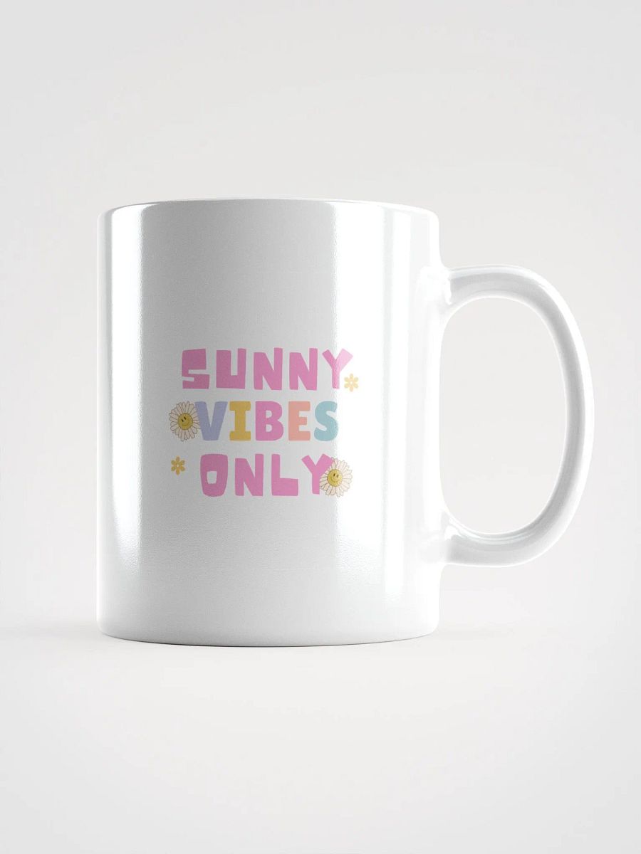 POSITIVE AFFIRMATION MUGS 4 U “Sunny vibes only” product image (1)