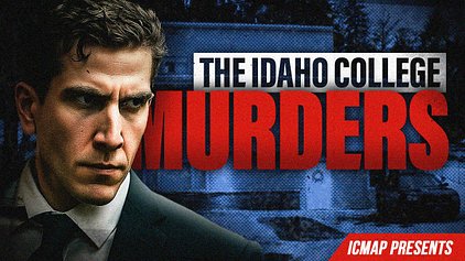 The Idaho Murders: The 2022 University Of Idaho Killings