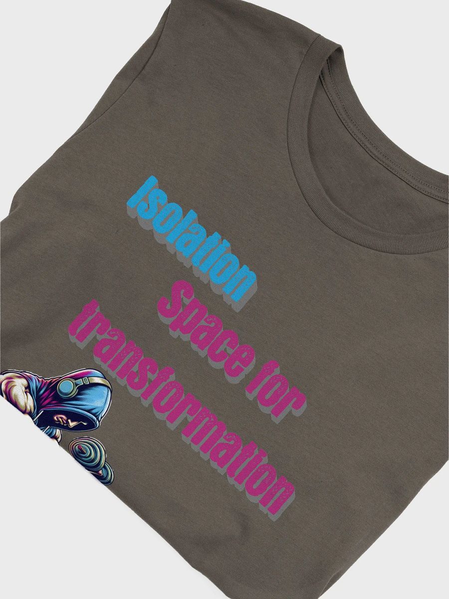 Isolation Space for Transformation T-Shirt product image (33)