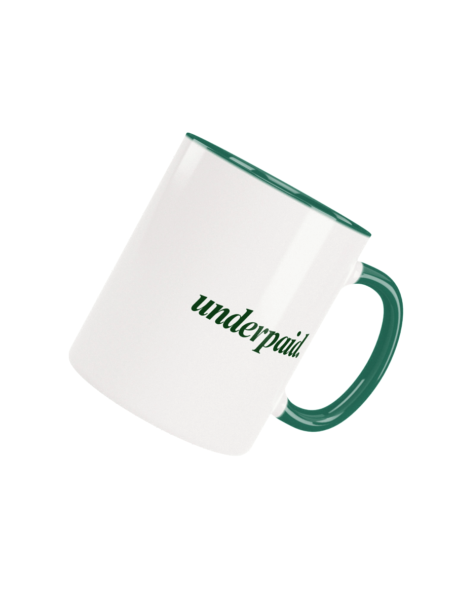 Underpaid Mug product image (4)