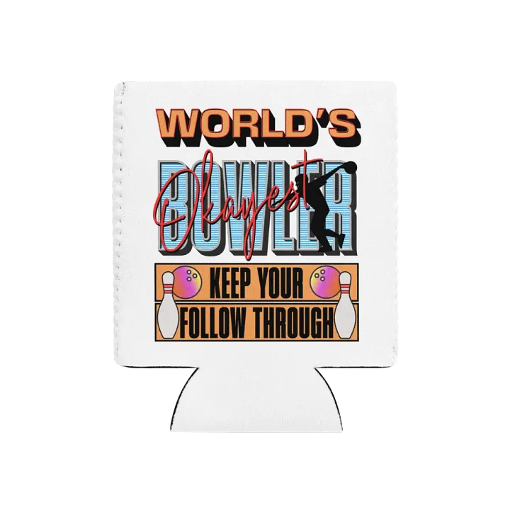 Worlds Okayest Bowler Can Cooler product image (1)