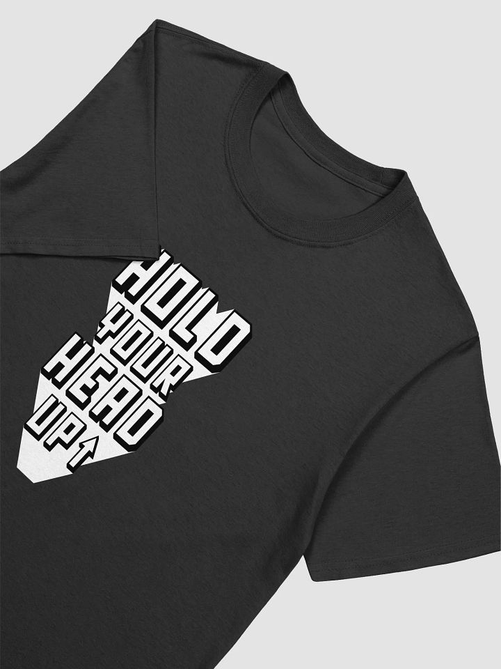 HOLD YOUR HEAD UP product image (1)