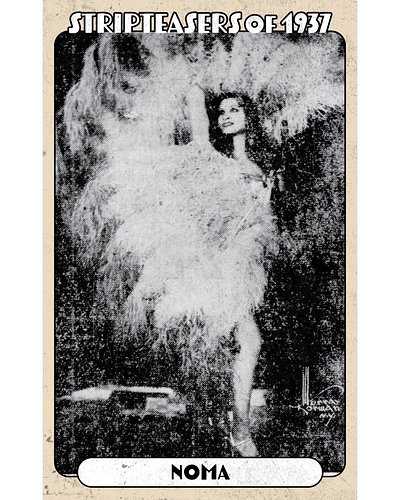 NOMA
“.. .even theater-goers, with their insatiable desire for the sensational, fell before the undulating rhythm of those we...