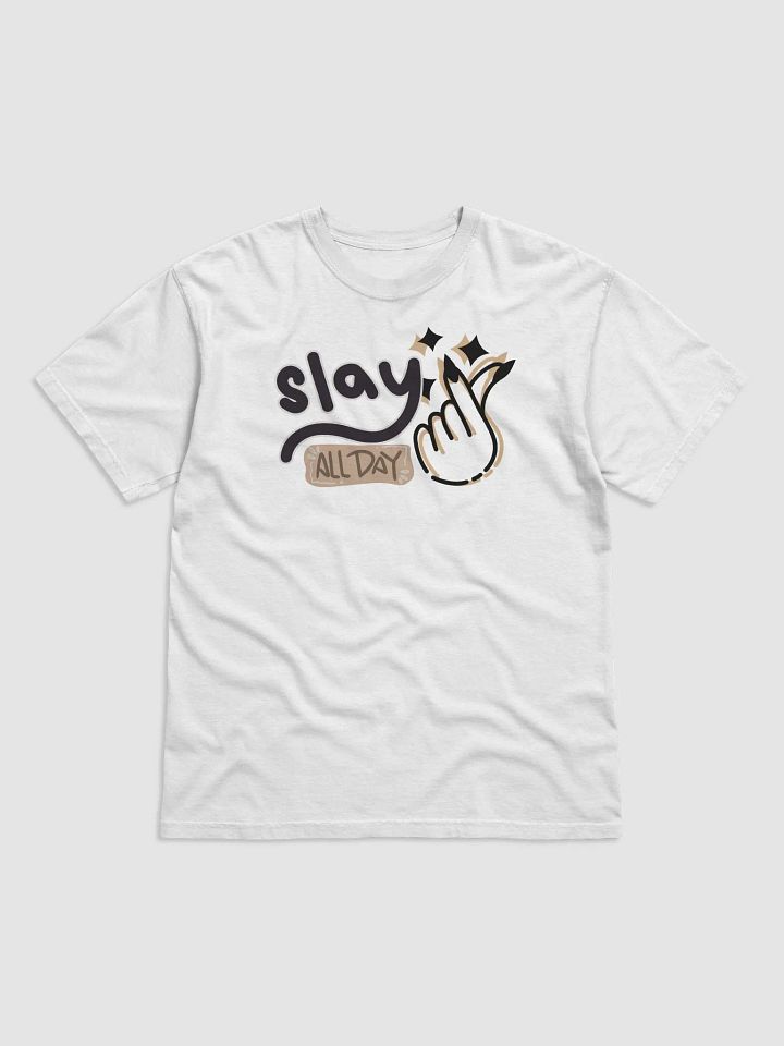 Slay All Day Comfort Tee product image (1)