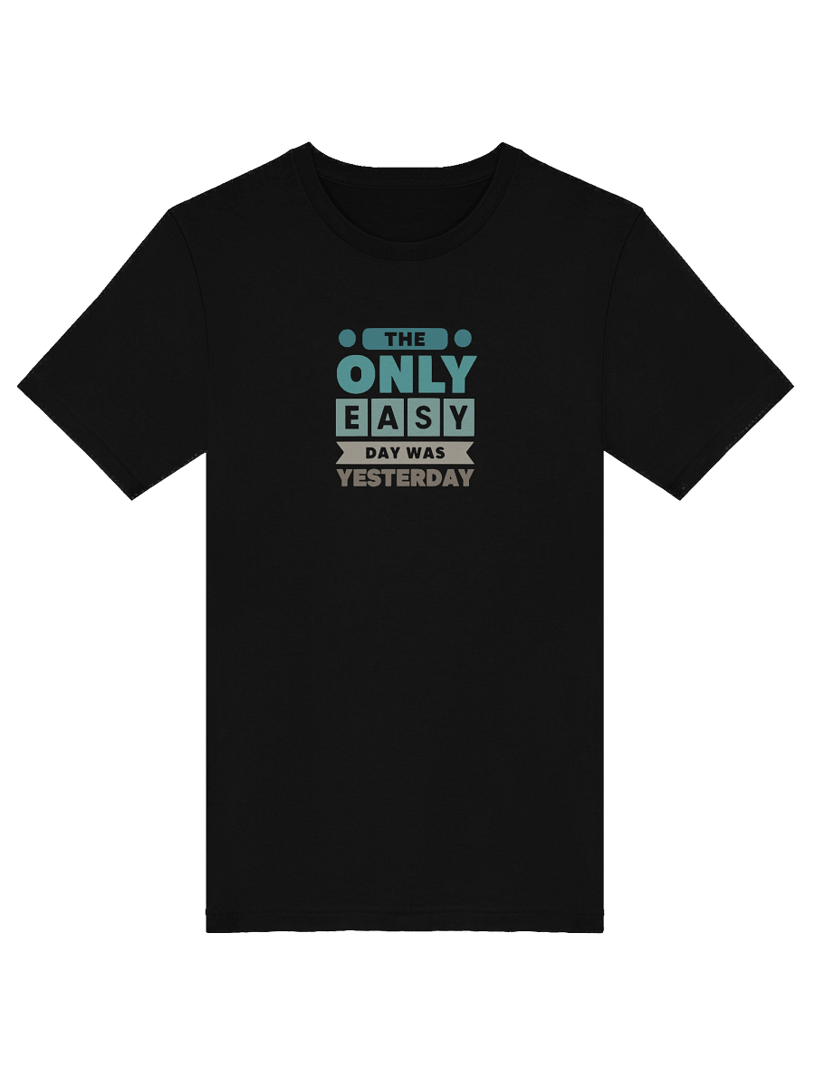 Only easy day was yesterday - Navy Motto product image (14)