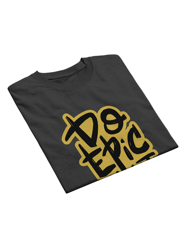 Do Epic Shit! Heavyweight Printed Tee product image (2)