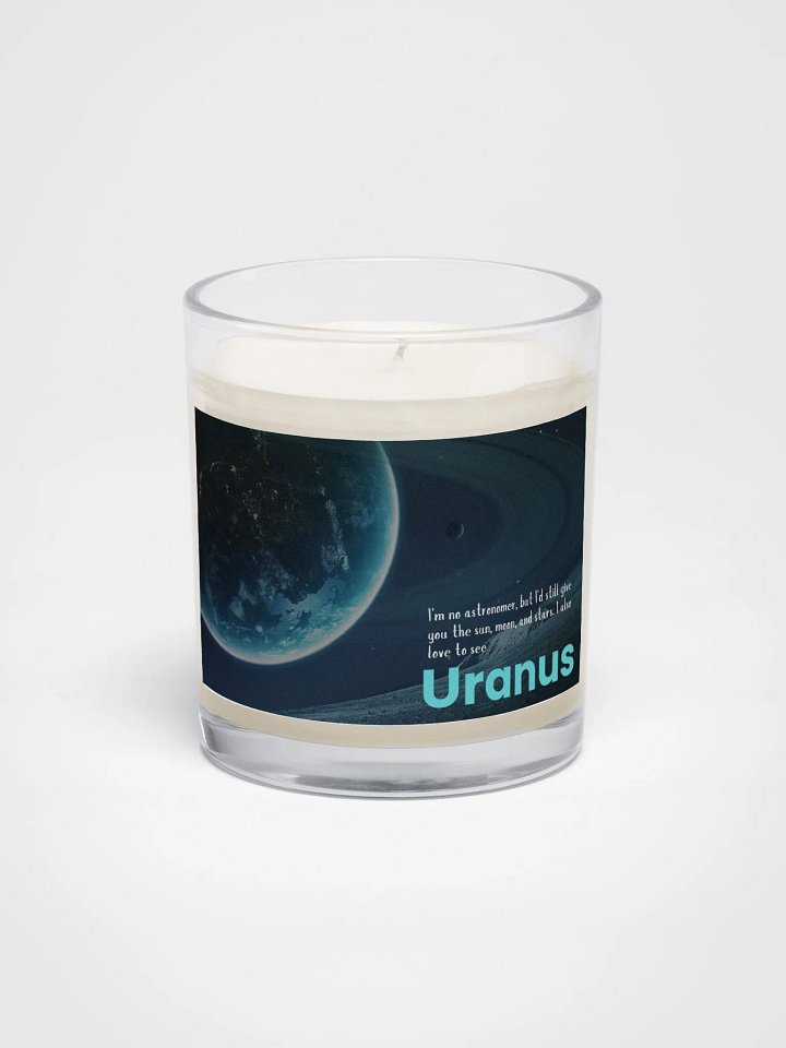 "I'm no astronomer, but I'd still give you the sun, moon, and stars. I also love to see Uranus." Candle product image (1)
