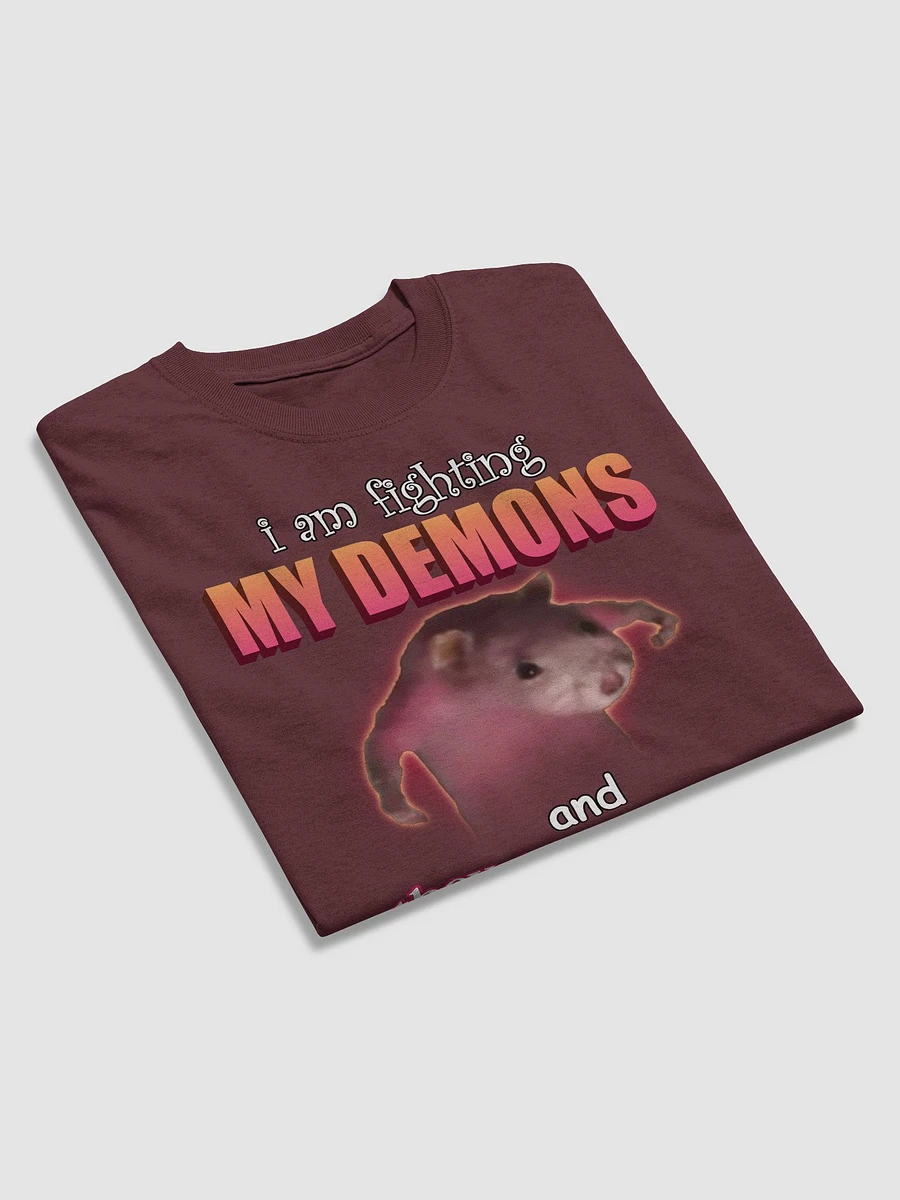 I am fighting my demons (and they are winning) T-shirt product image (4)
