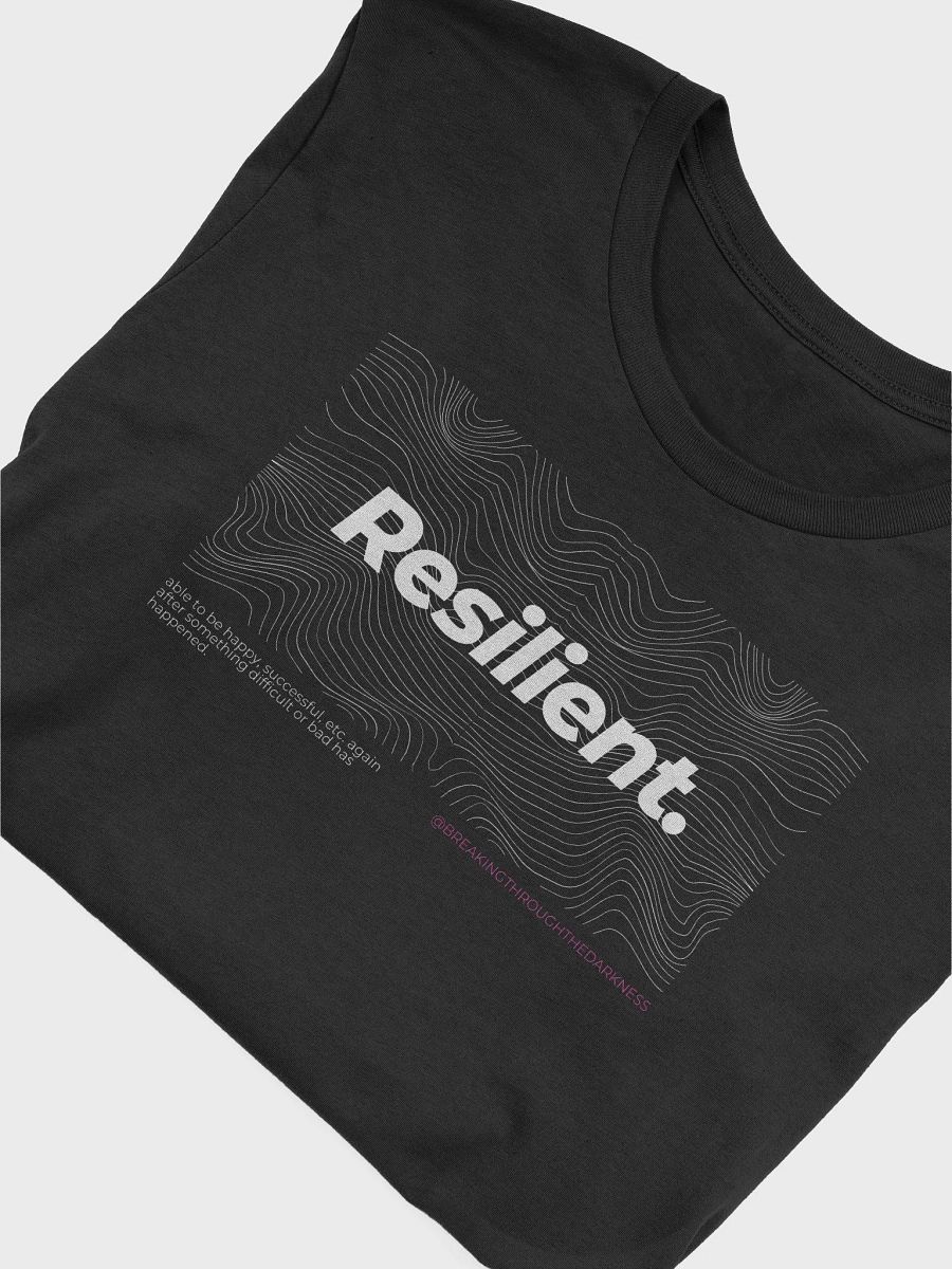 Resilient. (T-Shirt) product image (4)