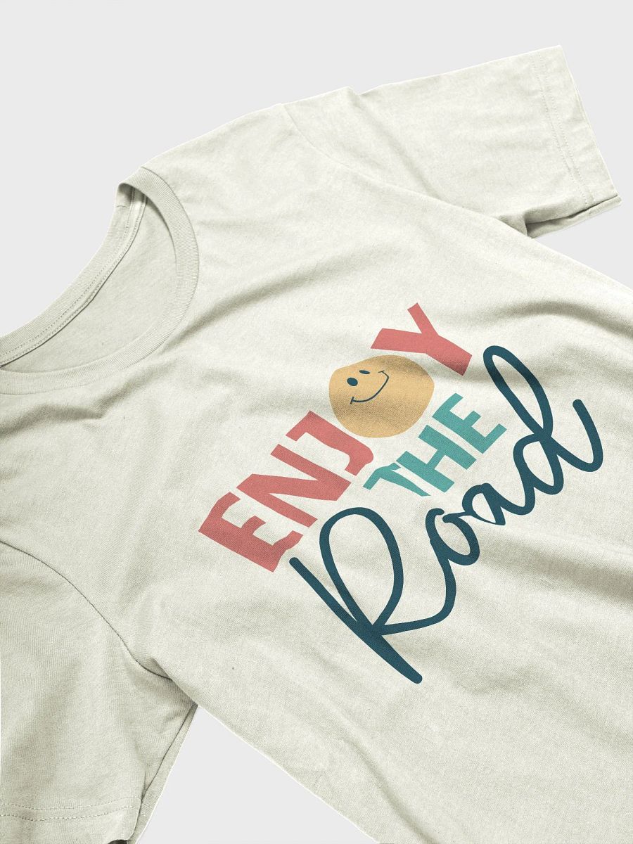 Enjoy the Road T-Shirt product image (13)