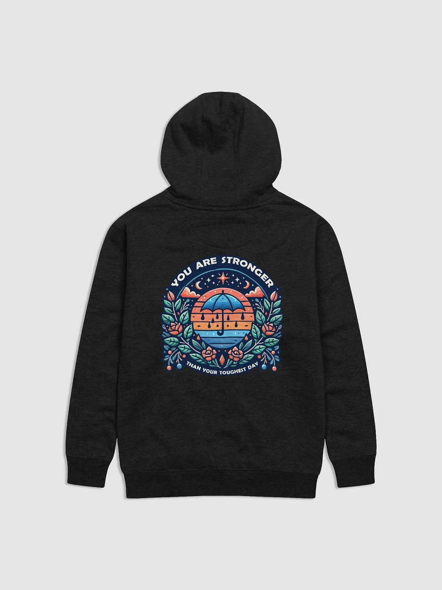 You Are Stonger Hoodie product image (1)