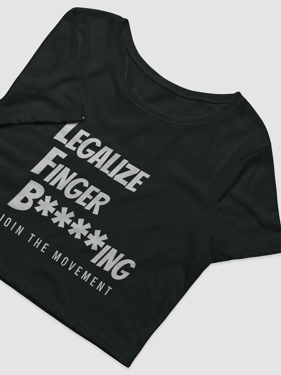 Legalize Finger B****ing Crop Top product image (1)
