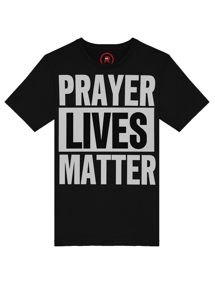 Prayer Lives Matter Tee product image (53)
