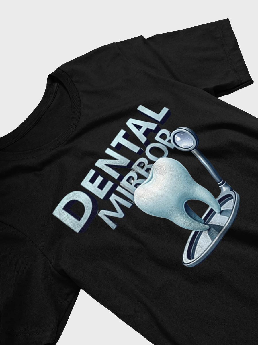 Reflective Dentistry T-Shirt product image (27)
