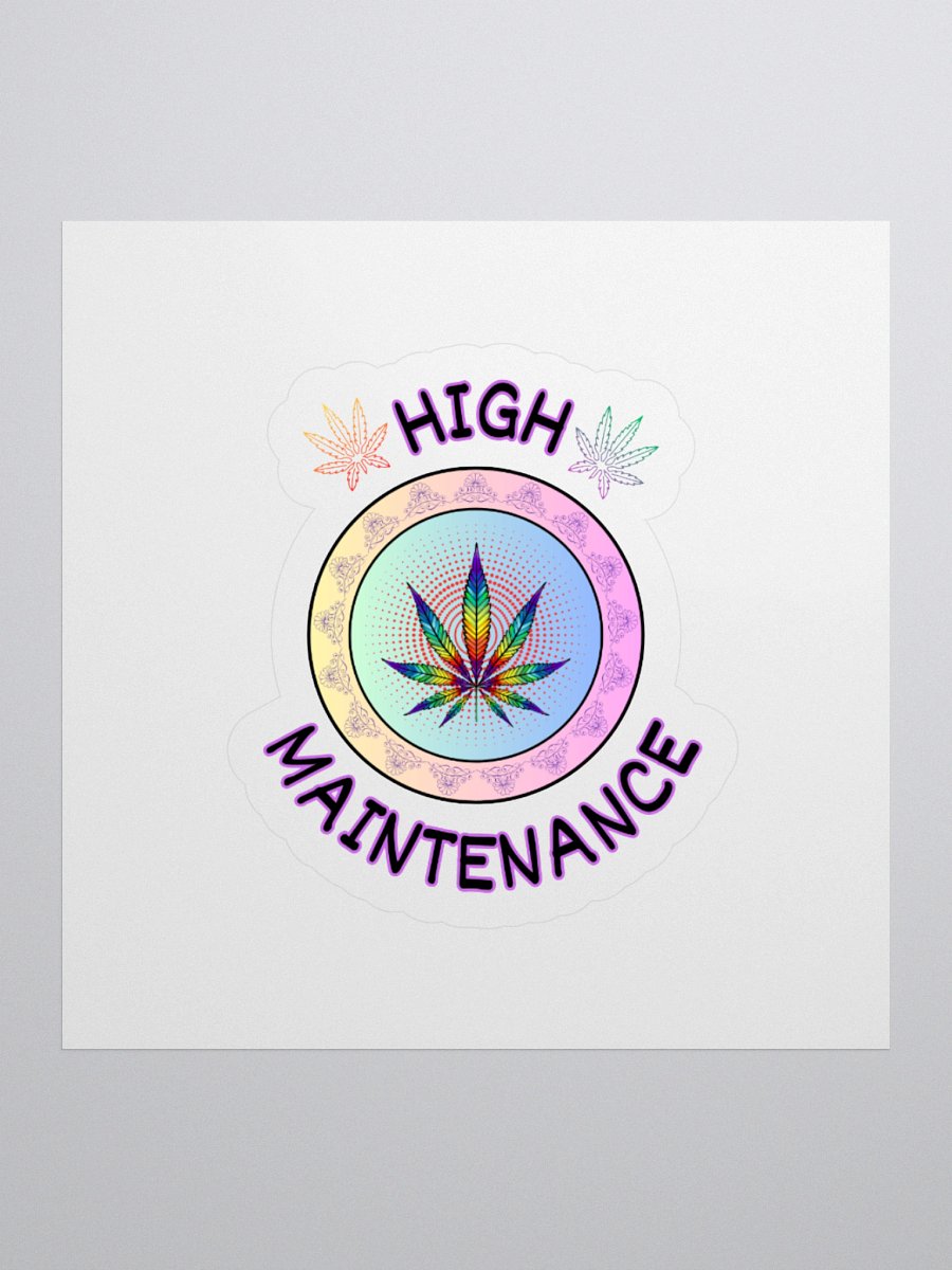 High Maintenance Sticker product image (1)