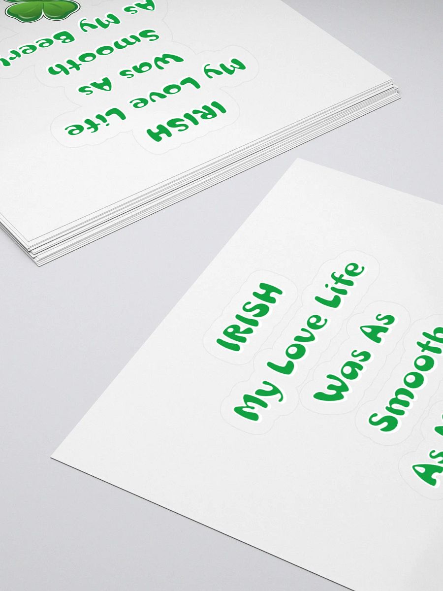 Irish My Love Life Was As Smooth As My Beer Funny Sticker product image (4)
