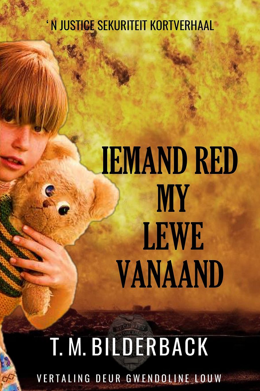 Iemand Red My Lewe Vanaand - ‘N Justice Sekuriteit Kortverhaal product image (1)