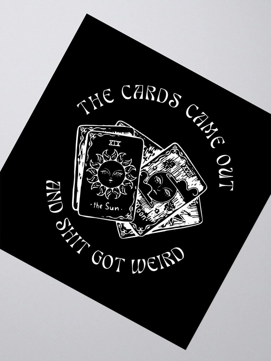 The Cards Came Out Sticker product image (4)