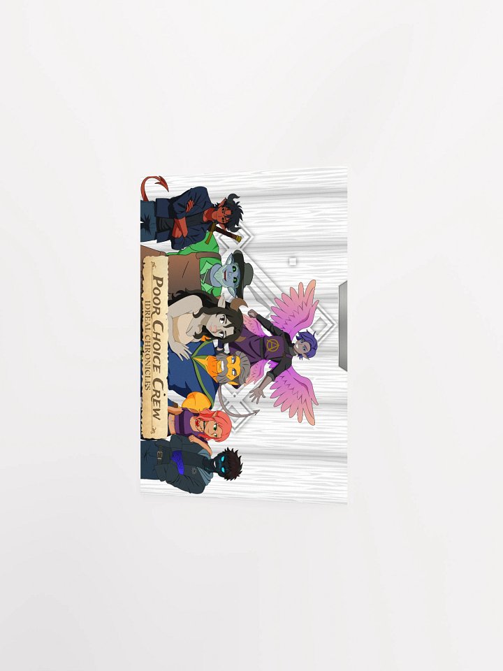 Poor Choice Crew Idreal Chronicles Poster product image (2)